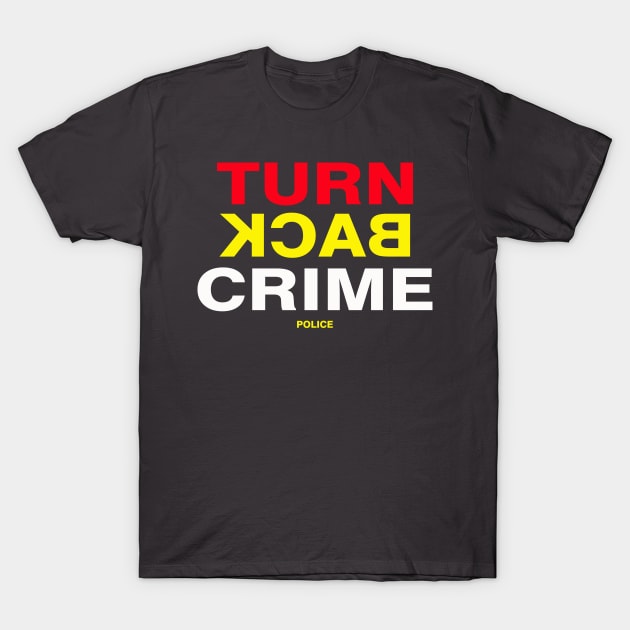 police and crime T-Shirt by AMIN